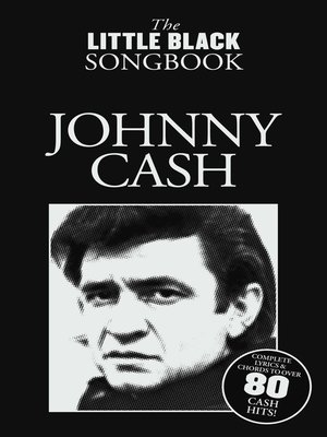 cover image of The Little Black Songbook: Johnny Cash